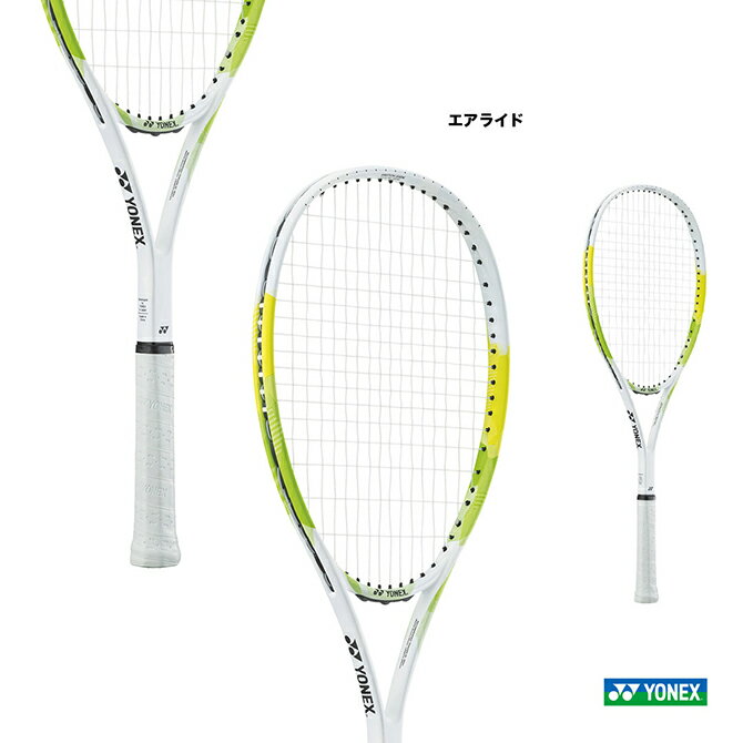 ヨネックス YONEX ソフトテニスラケット エアライド AIRIDE ARDG(500)