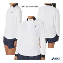 アシックス asics テニスウェア レディス ドライウイメンズハーフジップ長袖シャツ 2042A279