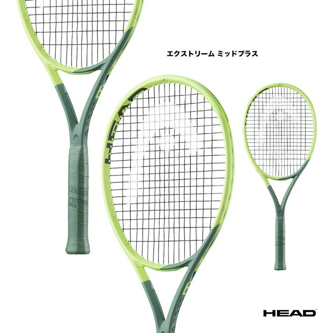 ラケット ヘッド HEAD テニスラケット エクストリーム ミッドプラス Extreme MP 235312