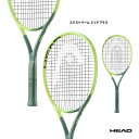 ラケット ヘッド HEAD テニスラケット エクストリーム ミッドプラス Extreme MP 235312