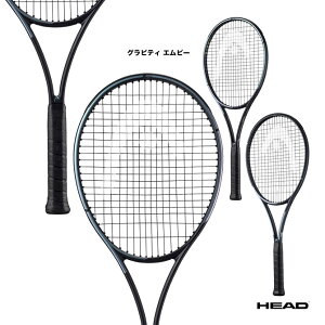 ヘッド HEAD テニスラケット グラビティ エムピー GRAVITY MP 235323