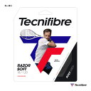 テクニファイバー Tecnifibre テニスガット 単張り レーザーソフト RAZOR SOFT 120 カーボン 04GRAS120N