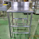 【中古】作業台 BGあり 幅600×奥行740×高さ800 【送料別途見積】【業務用】【飲食店 店舗 厨房機器 作業台 業務用作業台】