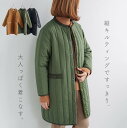 【クーポン使用で35%OFF 4 218円! 5/3 金 0:00～5/18 土 23:59】m.m.o.キルティングバンドカラーアウター レディース アウター コート ジャケット キルティング キルティングコート 秋冬 羽織…