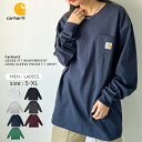 【送料無料】Carhartt カーハート ロンT 長袖 Tシャツ 刺繍 ブランド ロゴ クルーネック メンズ レディース ユニセックス 男女兼用 Loose Fit Heavyweight Long-Sleeve Pocket T-Shirt ブランド 正規品 K126