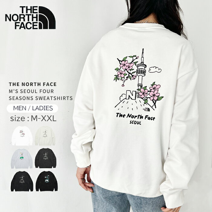 【送料無料】THE NORTH FACE / M'S SEOUL FOUR SEASONS SWEATSHIRTS ノースフェイス トップス スウェッ..