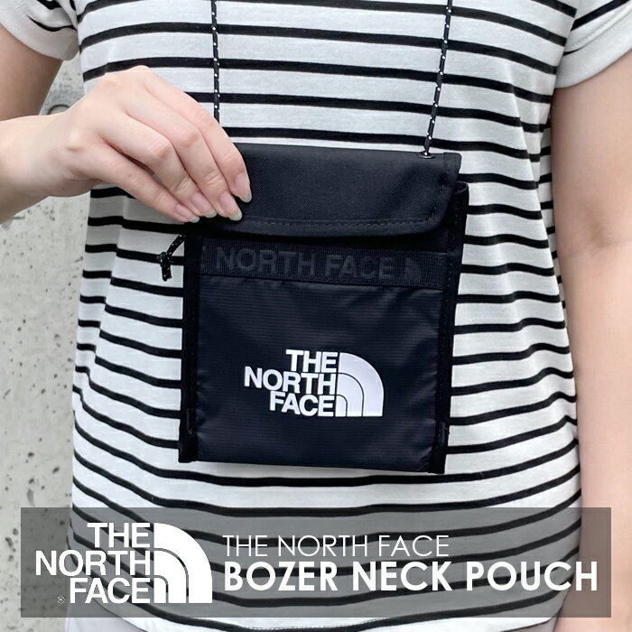 【メール便 送料無料】THE NORTH FACE ザ ノースフェイス BOZER NECK POUCH ネック ポーチ ポシェット サコッシュ バッグ かばん 薄型 コンパクト スリム 黒 ブラック グリーン カモ 迷彩 アーミー カーキ ロゴ 正規品 NN2PM34