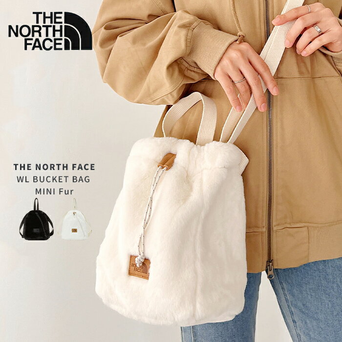 ザ・ノース・フェイス ミニバッグ レディース 【送料無料 メール便 国内発送】THE NORTH FACE ザノースフェイス WL BUCKET BAG MINI Fur フリース ファー バケット バッグ シンプル ロゴ NN2PP51L