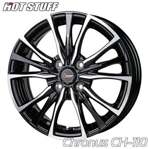 アルミホイール HOTSTUFF Chronus CH-110 ホットスタッフ クロノスCH-110 4.5J-15 4/100 ソリオ ハスラー N-BOX アルト タント キャンバス ワゴンR 1本価格
