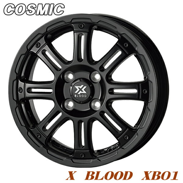 アルミホイール COSMIC X BLOOD XB01 4.5-14 4/100 サテンブラック N-BOX ハスラー キャスト ワゴンR タント 4本価格