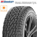 サマータイヤ 18インチ BFG 225/60R18 100H BFGoodrich TRAIL-Terrain T/A BFグッドリッチ トレールテレーン T/A RAV4 ハリアー エクストレイル CR-V CX-5 CX-8 アウトランダー ジムニーシエラ 225/60-18 1本価格