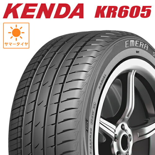 サマータイヤ 235/55R19 19インチ KENDA KR605 EMERA SUV 605 ケンダKR605 CX-60 エクストレイル アウトランダー RAV4 ハリアー 235/55-19 1本価格