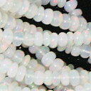 オパール 【ロンデルビーズ】 約3x1.5 - 5.5x3.4mm 《1/4連 約9cm》 天然石