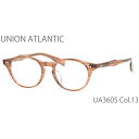 UA3605 13 47サイズ UNION ATLANTIC ユニオンアトランティック メガネ 日本製 丸メガネ メンズ レディース