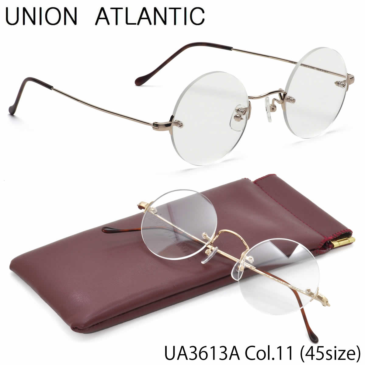ユニオンアトランティック UNION ATLANTIC メガネ UA3613A 11 45サイズ 日本製 アジアンフィット 丸メガネ UNIONATLANTIC メンズ レディース ツーポイント リムレス