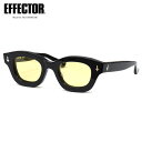 エフェクター TAKT BK/YE 46 サングラス EFFECTOR タクト 黒縁 くろぶち made in Japan 日本製 鯖江 国産 メンズ レディー...