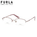 フルラ VFU796J 04GA 52 メガネ FURLA バレルシェイプ バレル ハーフリム ナイロール レディース