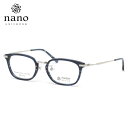 ナノ・ユニバース メガネ NU-2025 3 49 nano UNIVERSE 軽い おしゃれ クラシカル 丈夫 メンズ レディース
