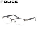 ポリス VPLN74J 0K59 55 メガネ POLICE メンズ レディース