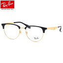 レイバン Ray-Ban メガネ RX6396 5784 53 レイバン純正レンズ対応 ブロー サーモント クラブマスター RayBan 度数付き対応 メンズ ...