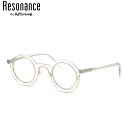 Resonance by METRONOME BIMBER C2 44 メガネ 伊達メガネレンズ付 レゾナンス バイ メトロノーム 個性的 おしゃれ メンズ レ...
