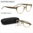 ヴィクター&ロルフ VIKTOR & ROLF)メガネ 70-5006-01 メガネ一式セット メガネフレーム