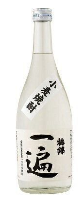 梅錦山川 梅錦 一遍 720ml｜4951833067165｜ 酒 お酒 焼酎 麦焼酎(n)