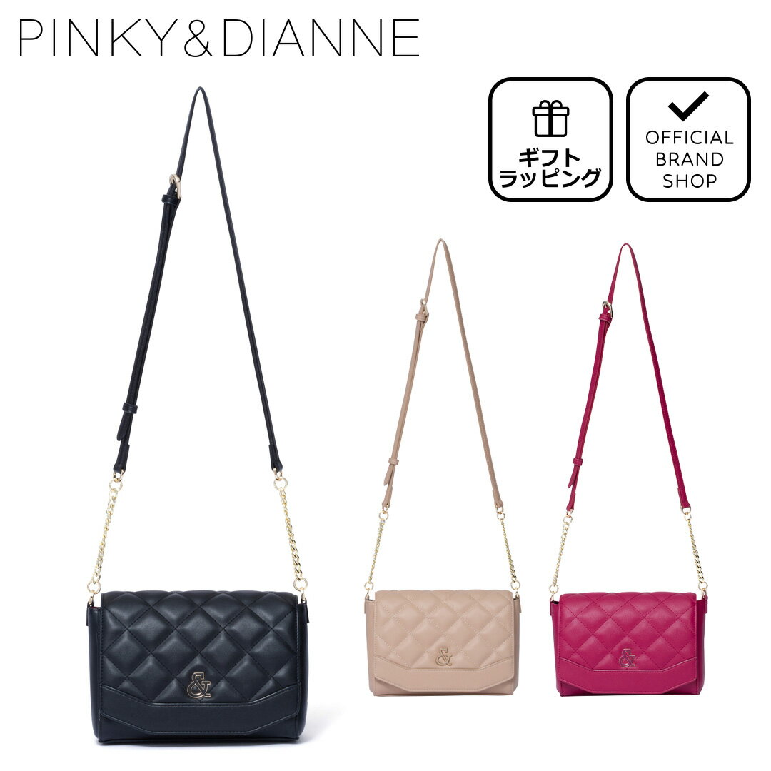 楽天THE BAGMANIA 楽天市場店【50％OFF】【正規販売店】PINKY&DIANNE マドモアゼル ポシェット［ピンキー＆ダイアン］ ミニショルダー ブランド キルティング バッグ コンパクト 小さめ おしゃれ 上品 大人 かわいい ピンキー アンド ダイアン レディース バッグマニア セール