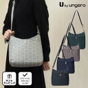 ユーバイ ウンガロ フォーマルバッグ レディース 【正規販売店】U by ungaro フランシーヌ ショルダー(B) ［ユーバイ ウンガロ］ ショルダーバッグ ブランド 斜めがけ 肩掛け 軽量 ナイロン コンパクト 大容量 旅行 大人 おしゃれ カジュアル スポーティー レディース バッグマニア