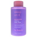 【月間優良ショップ受賞】 B.Fresh Sleep On It Calming Body Wash 16 oz 送料無料 海外通販