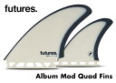 【New Model】フューチャー フィン FUTURES FIN Album Mod Quad Fins 発売!QUAD FIN【4本フィン】 Futures Fins 4fins