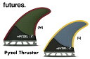 【2024年New Model】フューチャー フィン FUTURES FIN Pyzel パイゼル モデル 発売!Thruster Fin【3本フィン】 Fut...