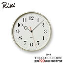 【1日～10 OFFクーポン＆DEAL対象品さらに 2 還元】リキ リング クロック 掛時計 ホワイト シンプル WR20-05WH RIKI RING CLOCK タカタレムノス