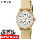 【お得な10%OFFクーポンは7日9:59迄!】TIMEX タイメックス オリジナルキャンパー 日本限定モデル TW2T33900 レディース 腕時計 電池式 ...