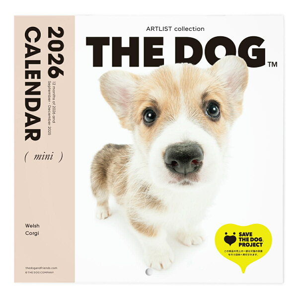 THE DOG STORE 楽天市場店のTHE DOG 2026年 カレンダー ミニサイズ(ウェルシュ・コーギー)壁掛け ブックレット式 魚眼レンズ オリジナルシール付き 動物 いぬ イヌ 犬 壁掛【THE DOG公式ストア】|詳細画像