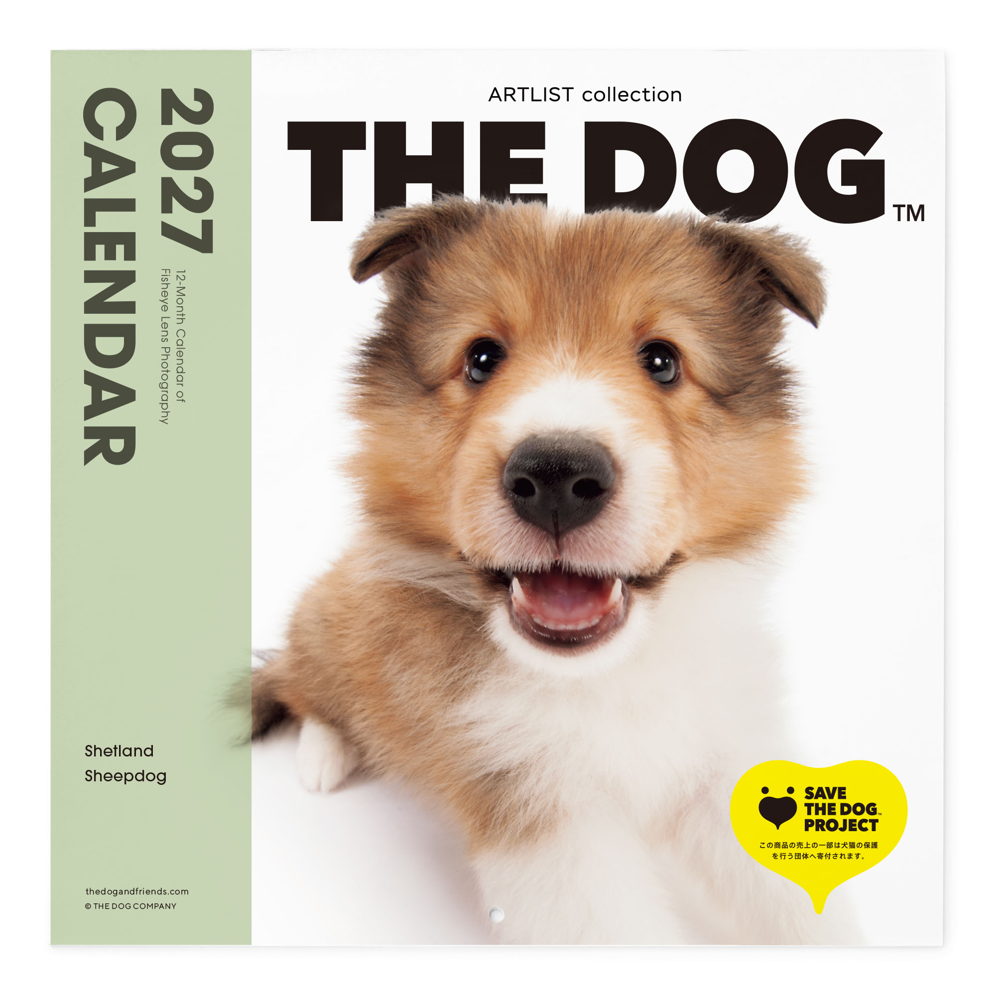 THE DOG 2027年 カレンダー 大判サイズ（シェットランド・シープドッグ)壁掛け ブックレット式 魚眼レンズ オリジナルシール付き 動物 いぬ イヌ 犬 壁掛 【THE DOG公式ストア】