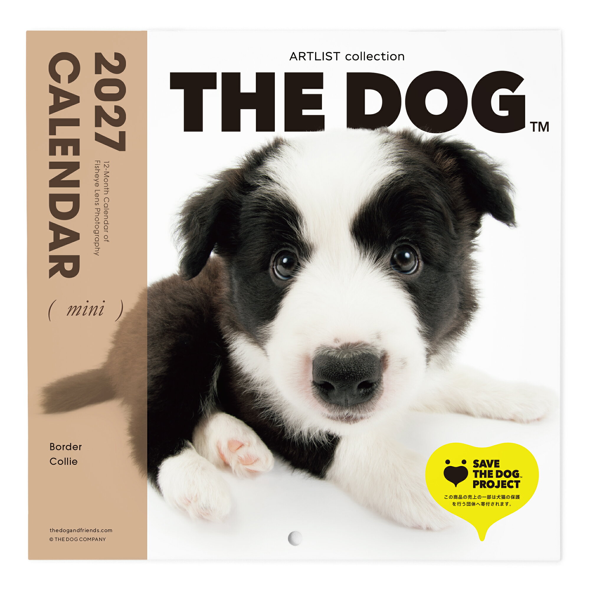 ●毎年ご好評のミニサイズ壁掛けカレンダー 魚眼レンズで撮影された犬たちのユニークな表情が特徴的な「THE DOG」。 2027年のTHE DOGカレンダーも変わらず、愛くるしい犬たちが毎月さまざまな表情やポーズで楽しませてくれます。 2027年版は新スタジオで撮影したモデル犬の写真も掲載！ 2025年5月に東京都世田谷区にオープンした「THE DOG PHOTO STUDIO」で撮影されたわんちゃんたちの写真も掲載しています。 大判壁掛けカレンダーと同じデザインを、コンパクトなミニサイズでお楽しみいただけます。 全23種類をご用意しています。ぜひお気に入りの子を見つけて、一年をお楽しみください。 2026年9月から12月のページがあるので、届いたらすぐに飾れます。 各キャラクターごとのオリジナルシールも付属。シールは糊が残らずきれいに剥がせるタイプなので、使い勝手が良いと評判です。 ■商品詳細 ● サイズ / 本体：H 338mm × W 169mm（閉じた状態：H 169mm × W 169mm） ● ページ数 / 28ページ（2026年（令和8年）9月〜2027年（令和9年）12月） ● 製本 / 壁掛け用・ブックレット式（中とじ） ● 日本製 ● 日曜日始まり ● 2026年9月始まりで9月〜12月までが1ページ、2027年1月からは1ページに1か月ずつのデザインです ● 日本の祝日や行事・六曜（大安・友引・先勝・先負・赤口・仏滅）が表記されています ● 書き込みがしやすいシンプルデザイン ● 予定を書き込むのが楽しくなるキャラクター別オリジナルシール付き♪ ■収益の一部を保護活動に寄付する「SAVE THE DOG PROJECT」 SAVE THE DOG PROJECTは、犬猫に関わるさまざまな問題を解決する目的で、私たちTHE DOG COMPANYが20周年の節目に立ち上げたプロジェクトです。THE DOGブランド事業に関わる売上の一部を動物愛護団体へ寄付しています。 不幸せな犬猫の命をつなぐために何ができるだろう？ という気持ちはあっても、寄付などの行動に移すことができない方も多いのではないでしょうか。 「寄付」する機会が今までなかったという方も、お買い物を通して手軽にご負担なく寄付にご参加いただくことができる仕組みを取り入れました。 この小さな力の積み重ねを継続することで、30年後、50年後、100年後に人と愛すべき犬や猫が共に幸せに暮らしている未来があることを信じ、その暮らしの支えにTHE DOGが存在することを目指しています。 ■FSC?認証の紙を使用 FSC?認証とは、環境保全の点から見て適切で、社会的な利益に適い、経済的に継続可能な、責任ある管理をされた森林や、そこから生産された林産物、再生資源、その他の管理された供給源からの原材料で作られた製品を識別する国際的な森林認証制度です。環境、社会、経済分野の利害関係者によって支持された国際基準を満たす「適切な森林管理」をされた認証林や、その社会・環境的リスクの低い由来からの原材料が使われていることを意味します。FSC?マークが付いている製品を選ぶことは、森を大切にすることにつながります。 （弊社ライセンス番号：FSC?N004051） ■SDGs目標15「陸の豊かさも守ろう」について SDGs目標15は、森林や陸域生態系の保護と持続可能な利用を目指しています。 森林の減少や砂漠化を防ぎ、生物多様性を守ることが重要な課題です。 弊社はFSC?認証の紙を使用することで、これらのSDGsの取り組みに貢献しています。 【ご注意事項】 撮影状況や光の当たり具合、ご覧になる環境（PCのモニターやスマートフォンの画面）などにより、色合いが異なって見える場合があります。 写真と実物では色や風合いが若干異なる場合がございますので、あらかじめご了承ください。