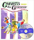 Chants for Grammar Student Book w/CD