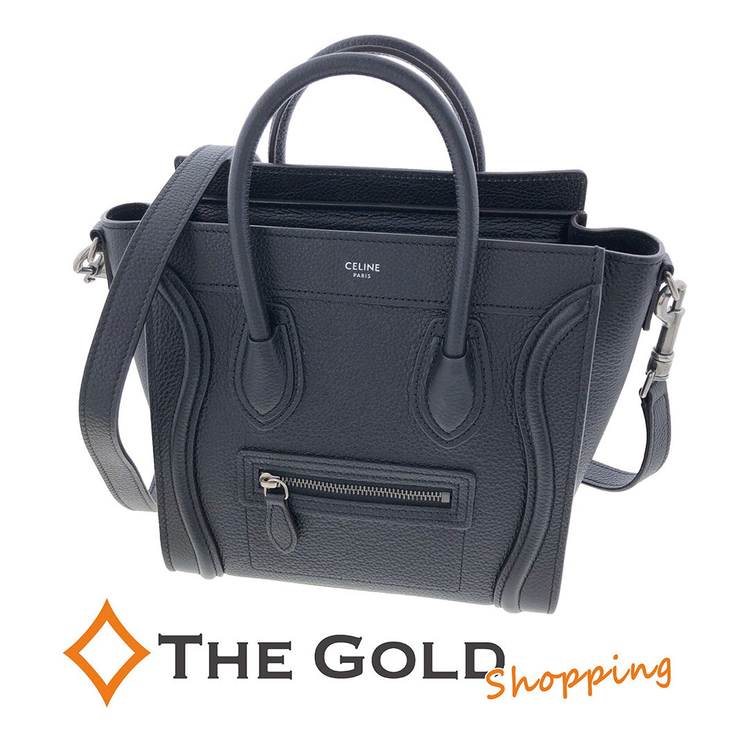 セリーヌ ラゲージ ナノ ショッパー 189243DRU.38NO カーフスキン ブラック 2WAY ハンドバッグ ショル..