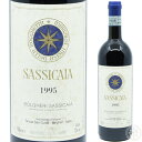 テヌータ サン グイド サッシカイア ボルゲリ 1995 750ml イタリア トスカーナ ボルゲリ 赤ワイン Tenuta San Guido Sassicaia Bolgheri 1995