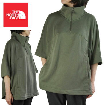 ノースフェイスTHE NORTH FACE レディース スウェットW SS SLACKER PONCHOウィメンズ ショートスリーブスラッカーポンチョNW TAUPEGN HTR(ニュートープグリーン)カーキ オリーブ スエット プルオーバー