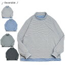 リバーシブルレイヤード タートルネックTシャツREVERSIBLE LAYERED TURTLENECK LS TEELAUNCH BASIC TRADE ラウンチベーシックトレードBLACKxGREY（ブラックグレー） BLUExBROWN（ブルーブラウン）男女兼用 両面 ボーダー 白 青 黒 灰色 長袖