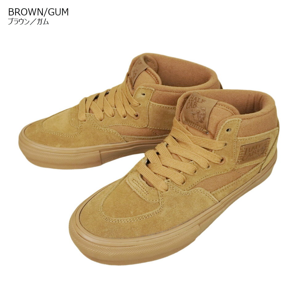 バンズ VANS ヴァンズSKATE HALF CAB スケートハーフキャブMONO CHOCOLATE BROWN/G...