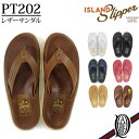 ISLAND SLIPPER PT202 レザーサンダル 7色 アイランドスリッパ メンズ レディース クラシック トング BUFF/WHITE/BLACK/NAVY/