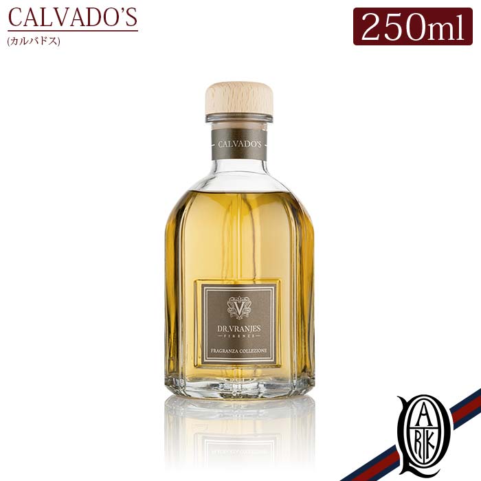 ドットール・ヴラニエス ルームフレグランス 【正規取扱店】Dr.Vranjes ディフューザー 250ml CALVADO'S (カルバドス アップルブランデー フルーティ コリアンダー ウッディ Collection コレクション ドットール・ヴラニエス ドットールヴラニエス diffuser ルームフレグランス)