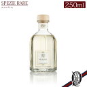 【正規取扱店】 Dr.Vranjes ディフューザー 250ml SPEZIE RARE (スペッツィエ ラーレ グリーン ハーブ ドットール ヴラニエス ドットールヴラニエス diffuser ルームフレグランス)