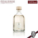 【正規取扱店】 Dr.Vranjes ディフューザー 500ml PETALI DI ROSE (ペタリ ディ ローゼ バラの花びら イランイラン ジャスミン ドットール ヴラニエス ドットールヴラニエス diffuser ルームフレグランス)