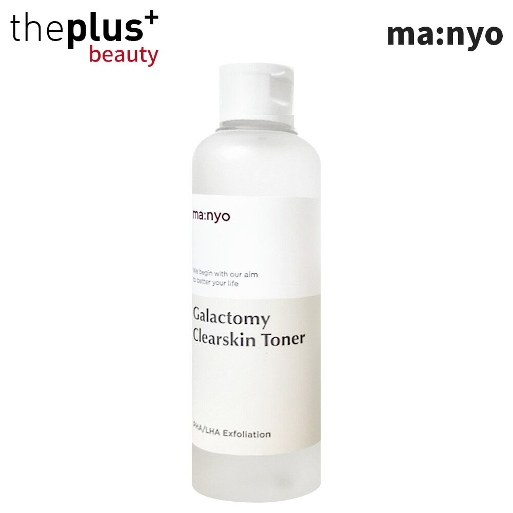 [manyo factory]ガラトミークリアースキントナー210ml #敏感肌 肌のキメ ツヤ 透明感改善 水分 水分ケア スキンケア 化粧水 美容液 肌のバリア 機能 ハリ 弾力 ツヤ 韓国コスメ [韓国直送]