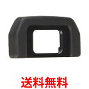 Nikon 接眼目当て DK-28 送料無料 【SG61256】