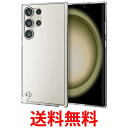 エレコム Galaxy S23 Ultra (SC-52D SCG20) ケース クリア PM-G232HVCKCR 送料無料 【SG73819】